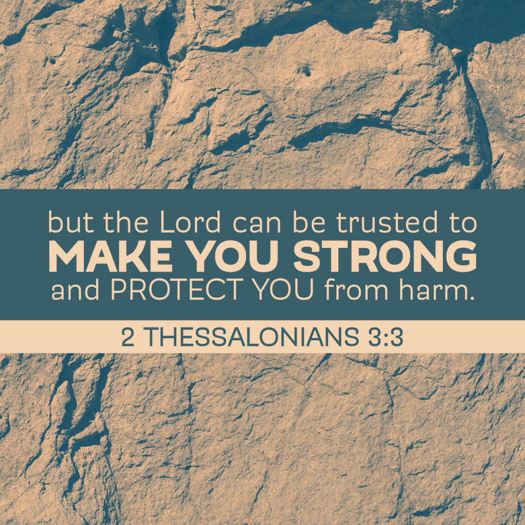 Verse - 2 Thessalonians 3:3 NASB